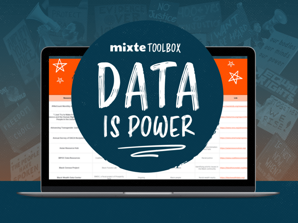 Mixte Toolbox 'Data is Power' across a laptop, with protest signs in the background